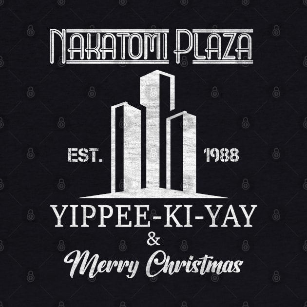 Nakatomi Plaza-Est 1988-Yippee Ki Yay & Merry Christmas by Blended Designs